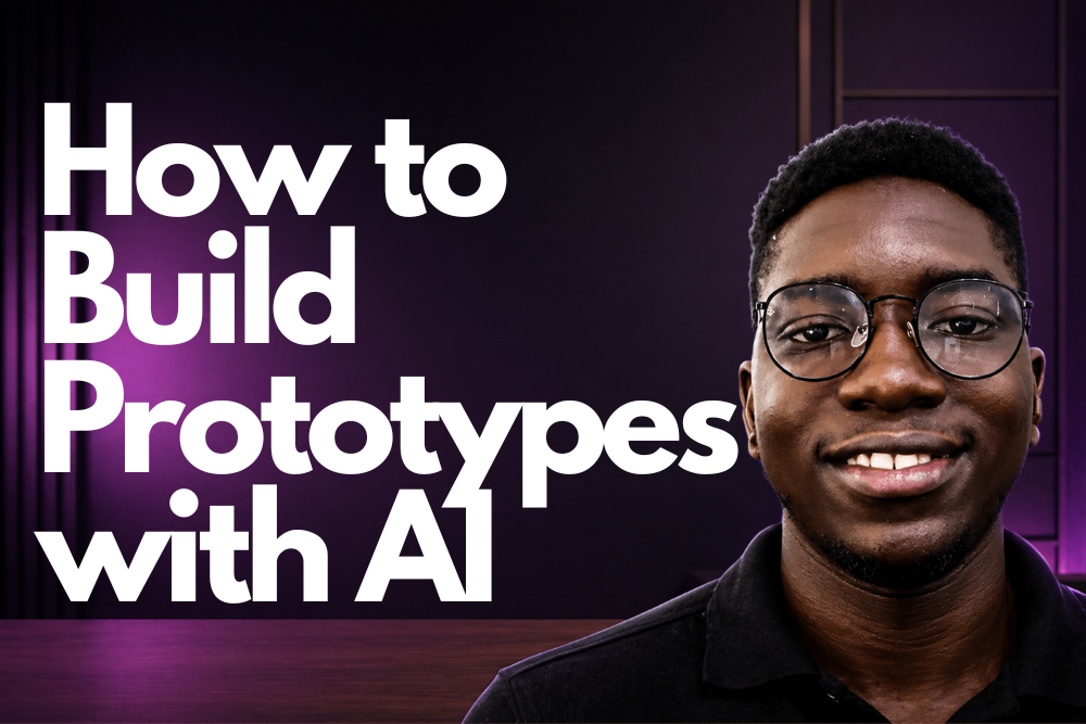 How to Build Prototypes with AI